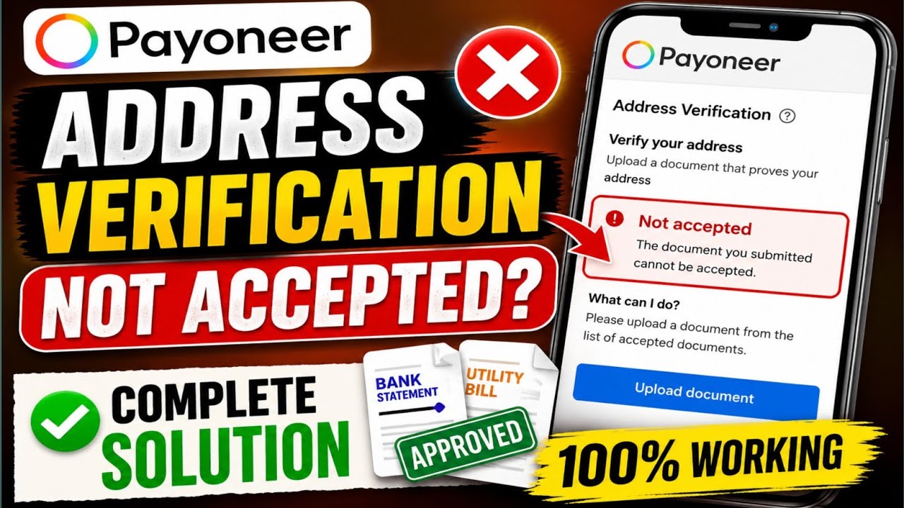 Payoneer address verification rejected | Payoneer address verification not accepted solution