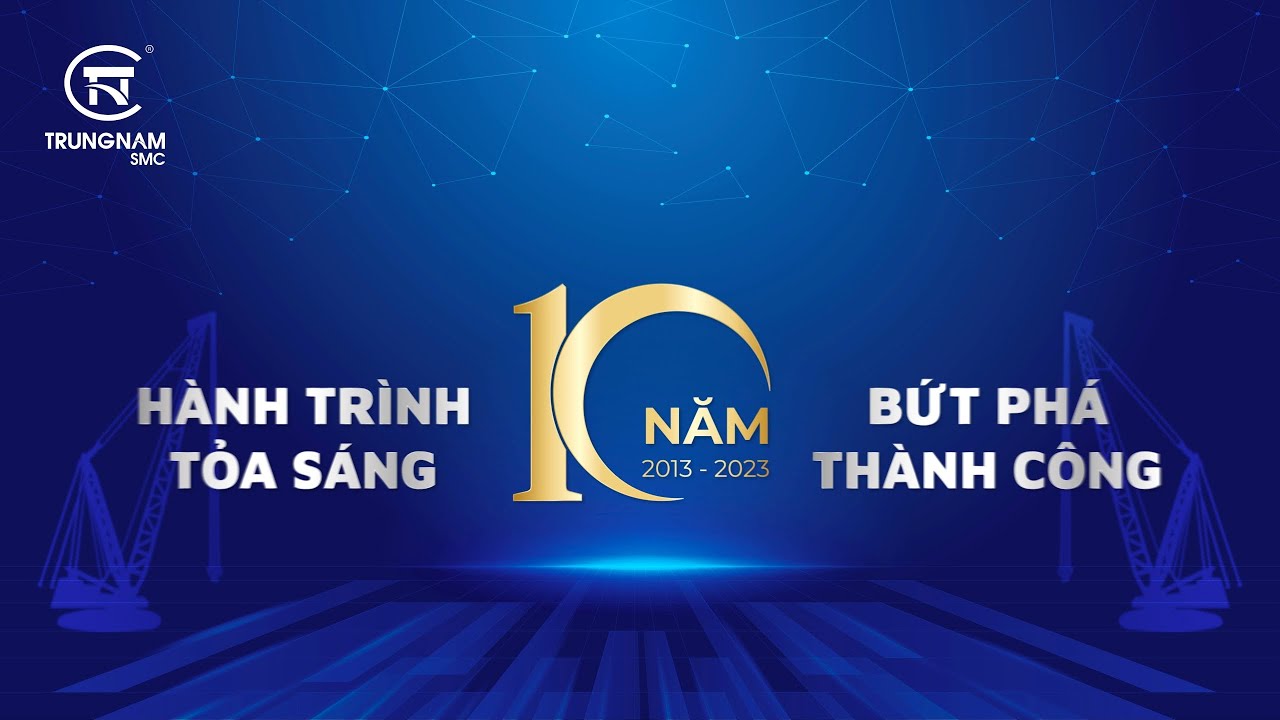 VIDEO KỶ NIỆM 10 NĂM THÀNH LẬP TRUNGNAM SMC