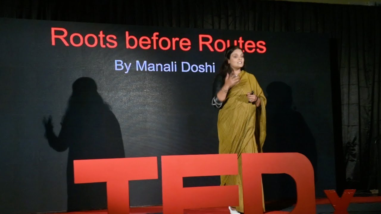 Redefining Value: Roots before Routes  | Manali Doshi | TEDxMDIM