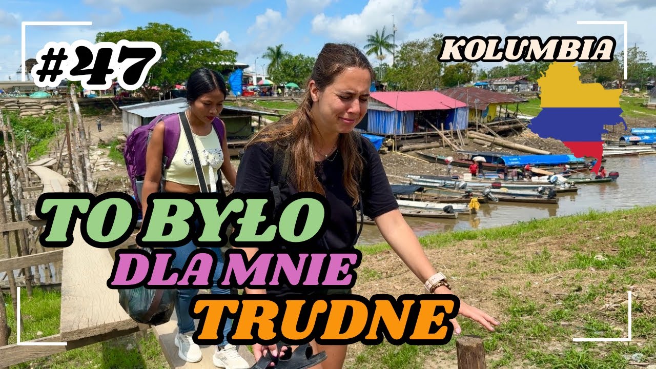 #47 | Puerto Nariño – miasteczko odcięte od świata w sercu Amazonii