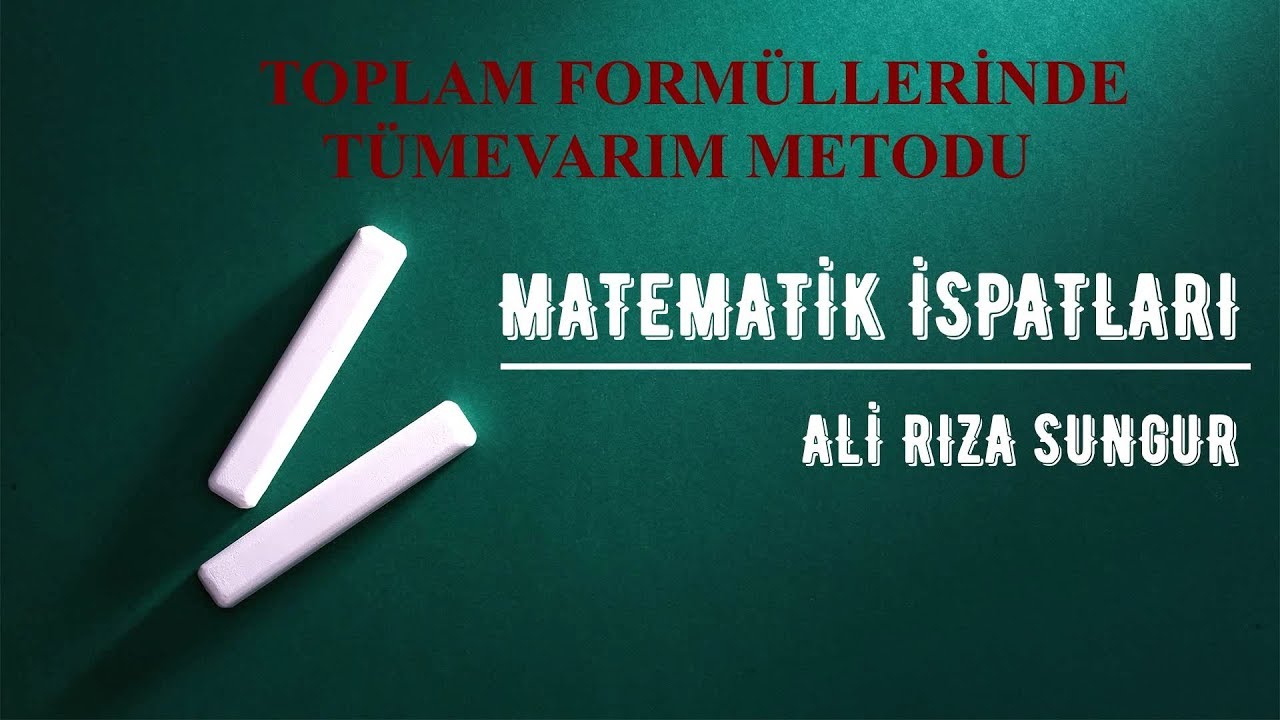Tek Sayıların Toplamı -İSPAT İ&Ccedil;ERİR- T&uuml;mevarım Metodu İle Toplam Form&uuml;lleri 3