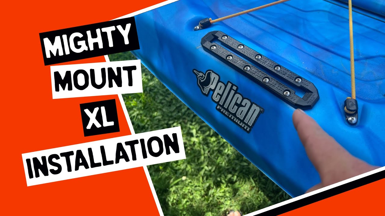 YakAttack Mighty Mount XL Install on my Pelican Getaway 110 kayak-