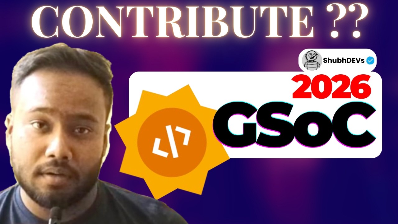 The Correct Way to Contribute to Open Source | Google Summer of Code 2026 Preparation