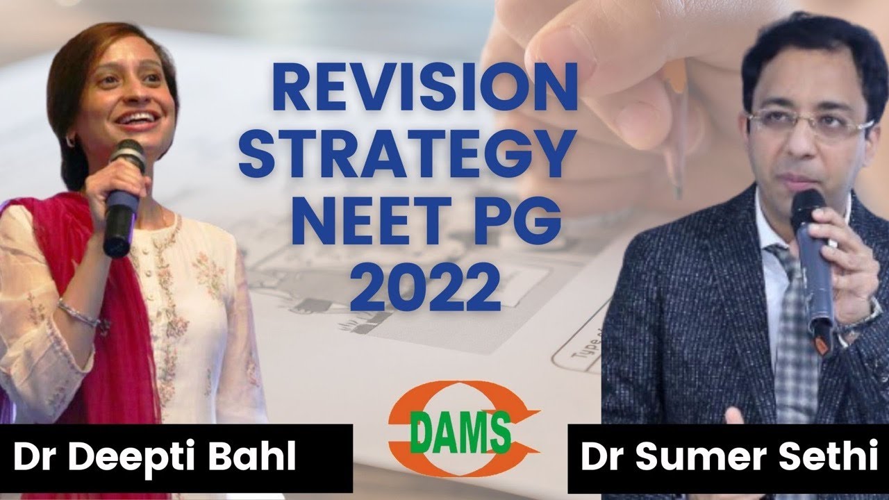 Revision Strategy for NEETPG | Dr Sumer Sethi Dr Deepti Bahl