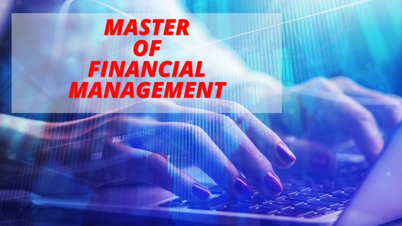 Master Of Financial Management || 