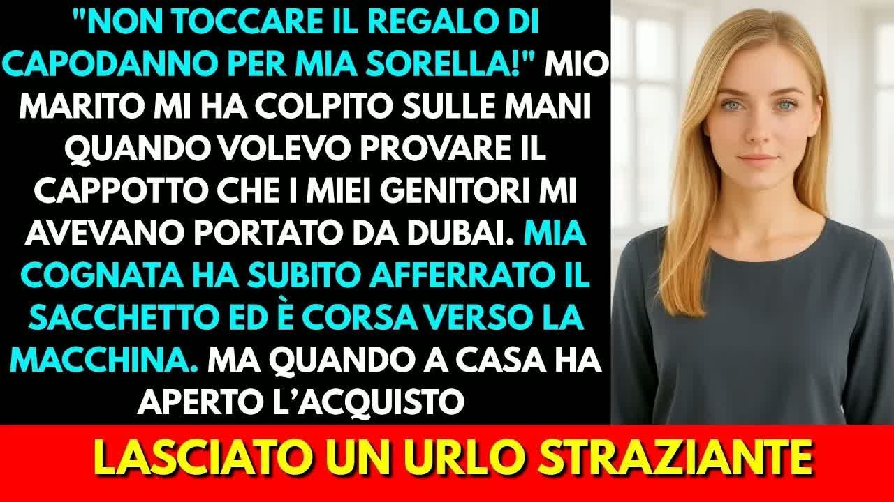 Mio Marito Ha Preso Il Mio Cappotto Di Dubai Dicendo： “È Per Mia Sorella!”