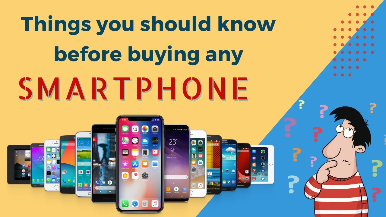 Things you should know before buying SMARTPHONE | Smartphone buying guide 📱⚡