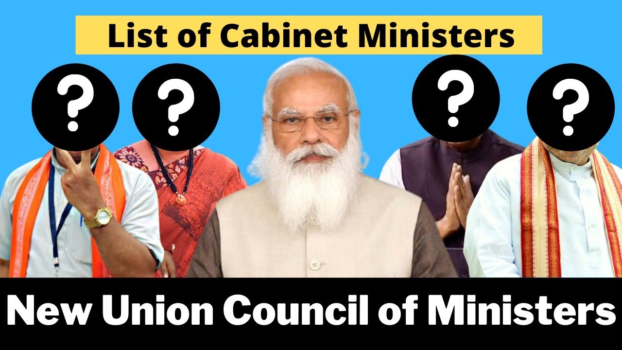 New Cabinet Ministers of India 2021 | List of Cabinet Ministers 2021 | Indian Polity | The GK Club