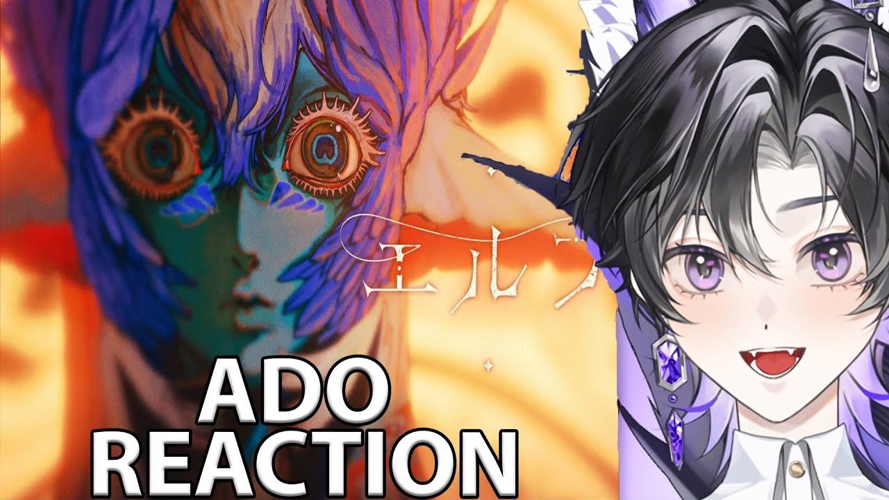 【Ado】エルフ / Elf | First Time Reaction / アドリアクション
