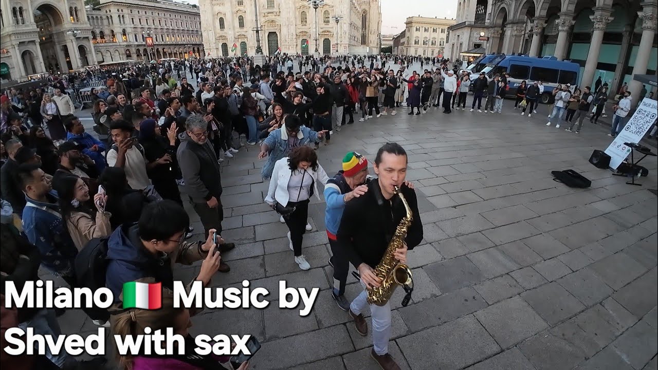 Milano 🇮🇹 Piazza Duomo - Musik von Shved mit Saxophon 