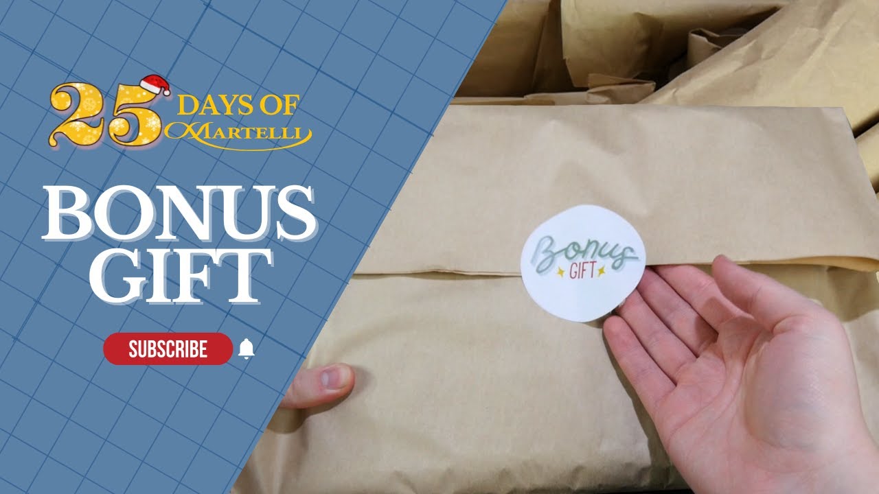 Unboxing 25 Days of Martelli -- BONUS GIFT