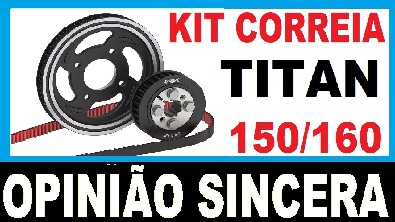 Kit Correia Wgk PARA TITAN: Depois de 50 mil Quilômetros Rodados