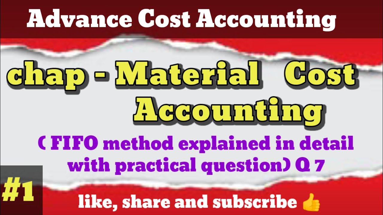 FIFO method । Material cost accounting। practical question solution। Advance cost accounting 