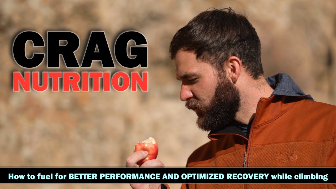 What Do You Eat at the Crag? Daily Nutrition for Climbers