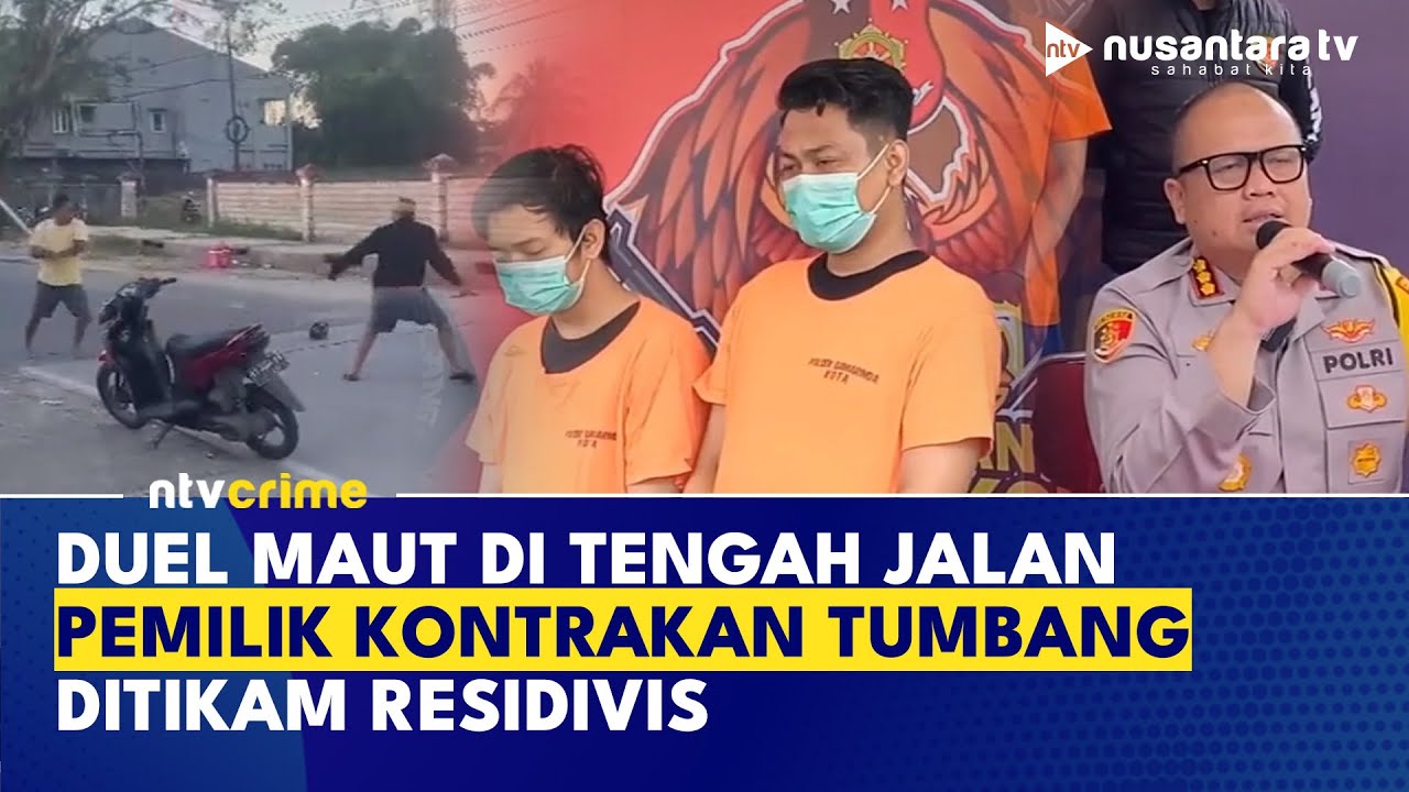 Dendam Kesumat, Eks Napi Duel dengan Pemilik Kontrakan di Samarinda | NTV CRIME