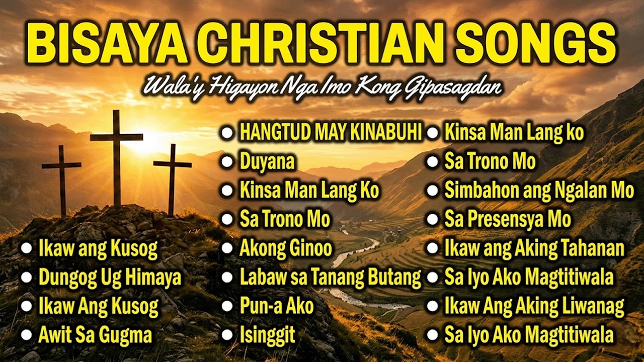 2 Hours Best Worship 2026 | Top Bisaya Devotional Songs for Prayer & Reflection