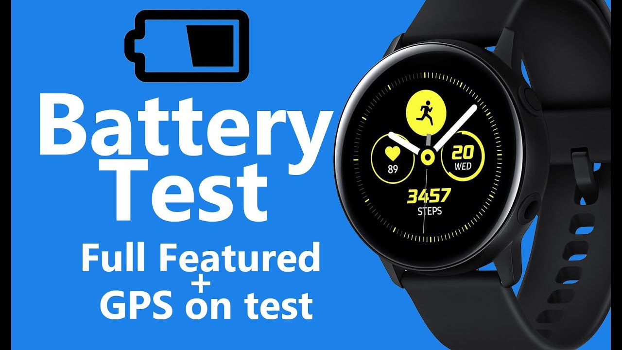 Galaxy Watch Active Battery Test