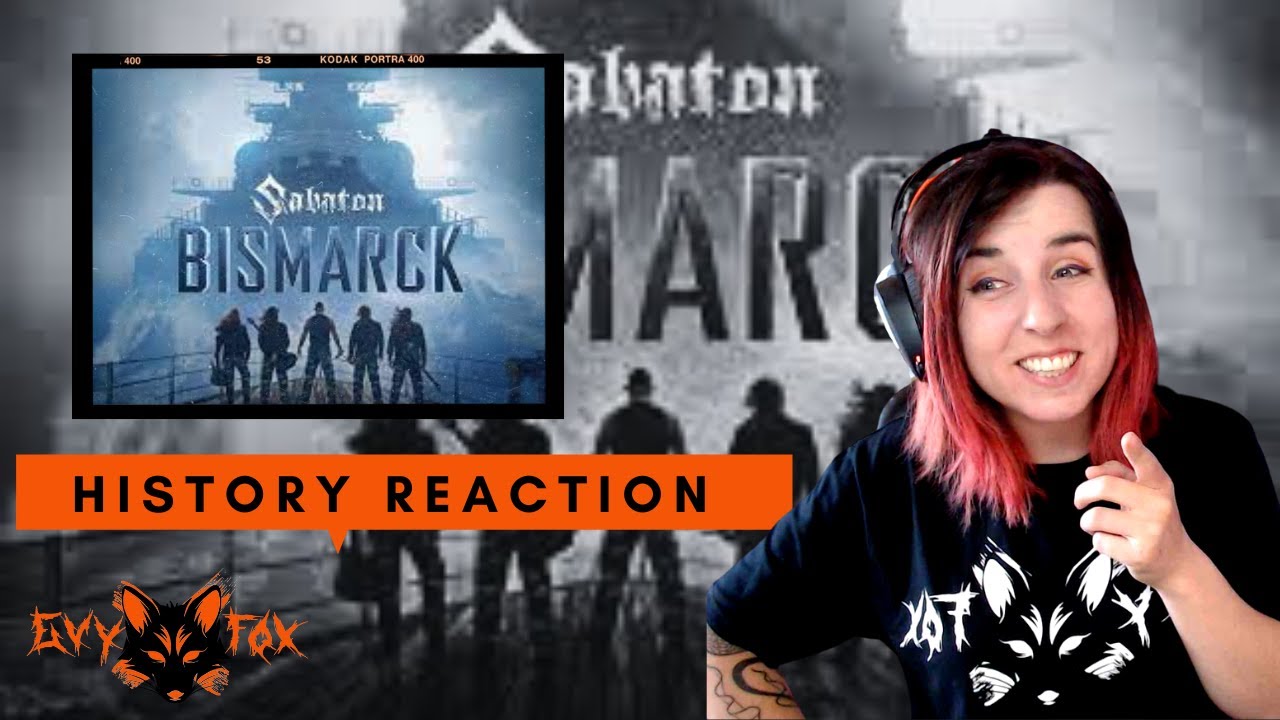 Sabaton - Bismarck: A Fox Reaction