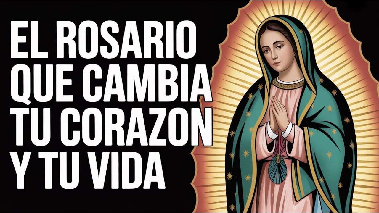 Descubre el Poder del Rosario Guadalupano: Una Oración que Transforma Vidas