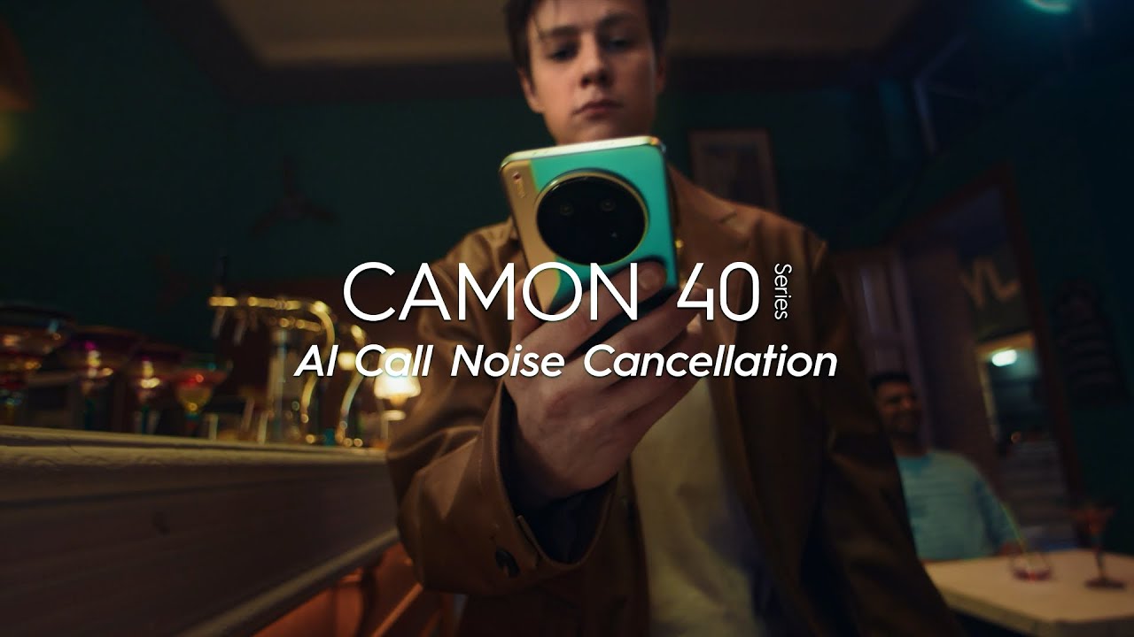 TECNO CAMON 40 Series: AI Call Noise Cancellation | TECNO AI