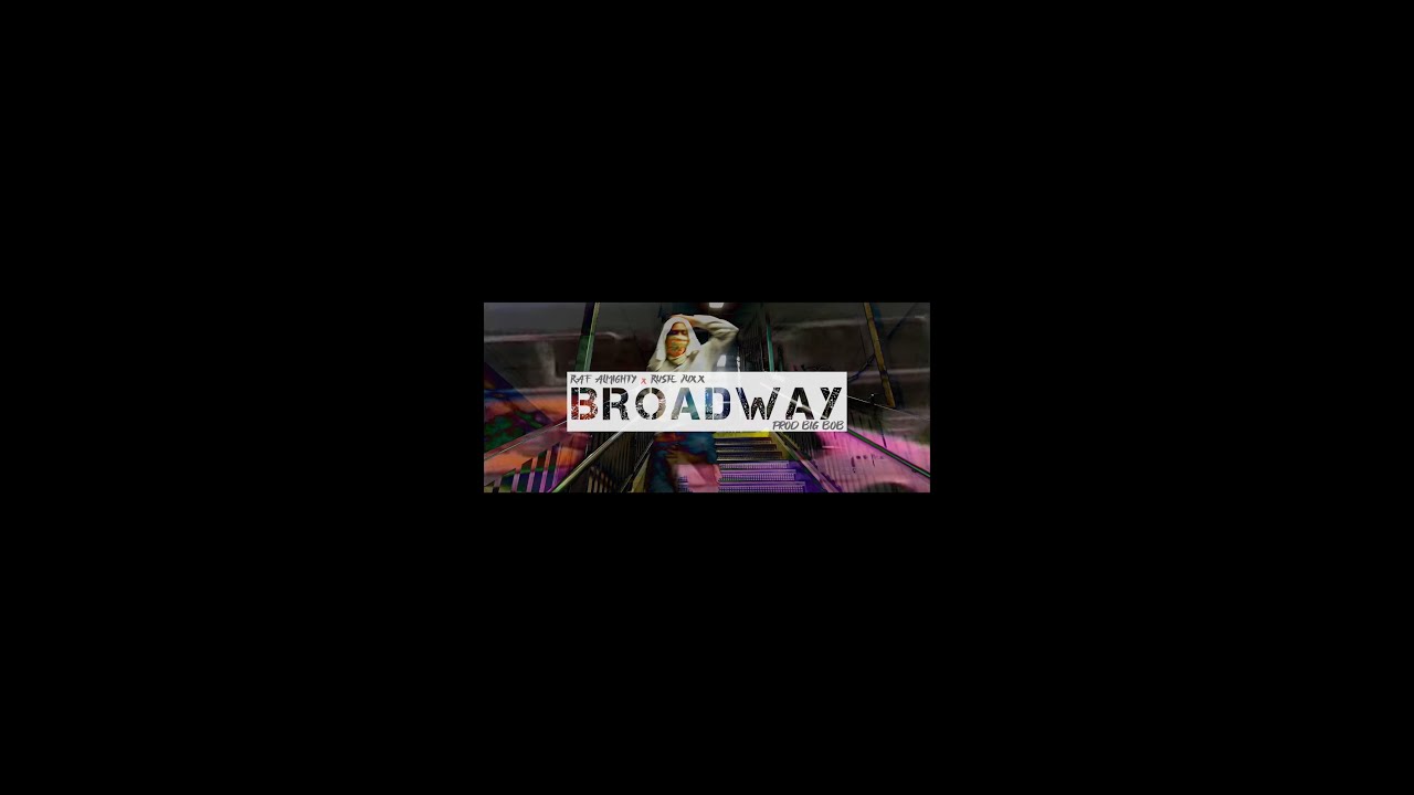 Raf Almighty - Broadway feat. Ruste Juxx & Guy Grams (Prod. by BigBob) *Official Video