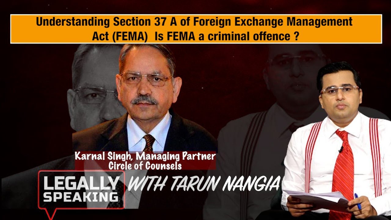 Understanding Section 37 A of Foreign Exchange Management Act (FEMA) Is FEMA a criminal offence ?