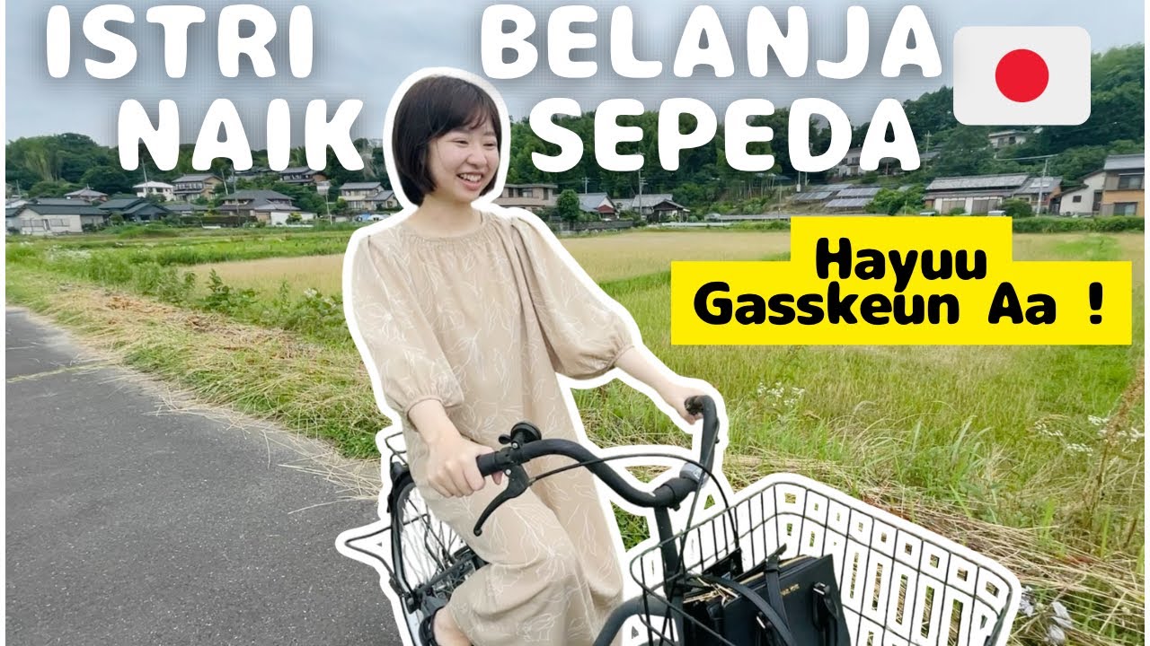 Istri Belanja Naik Sepeda di Pedesaan Jepang 🇯🇵 | 🛒🚲 Hidup Sederhana Bareng Istri