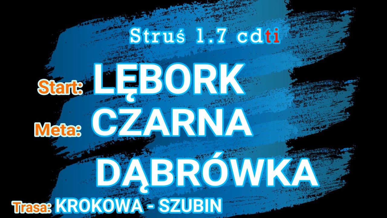 LĘBORK - CZARNA DĄBRÓWKA GPS [DW214-DW212][e3 Krokowa-Szubin] @BoczneDrogi