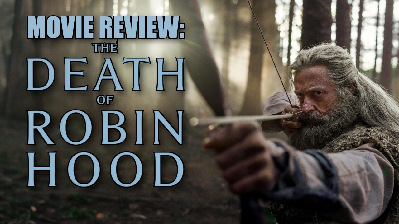 Movie Review: The Death of Robin Hood