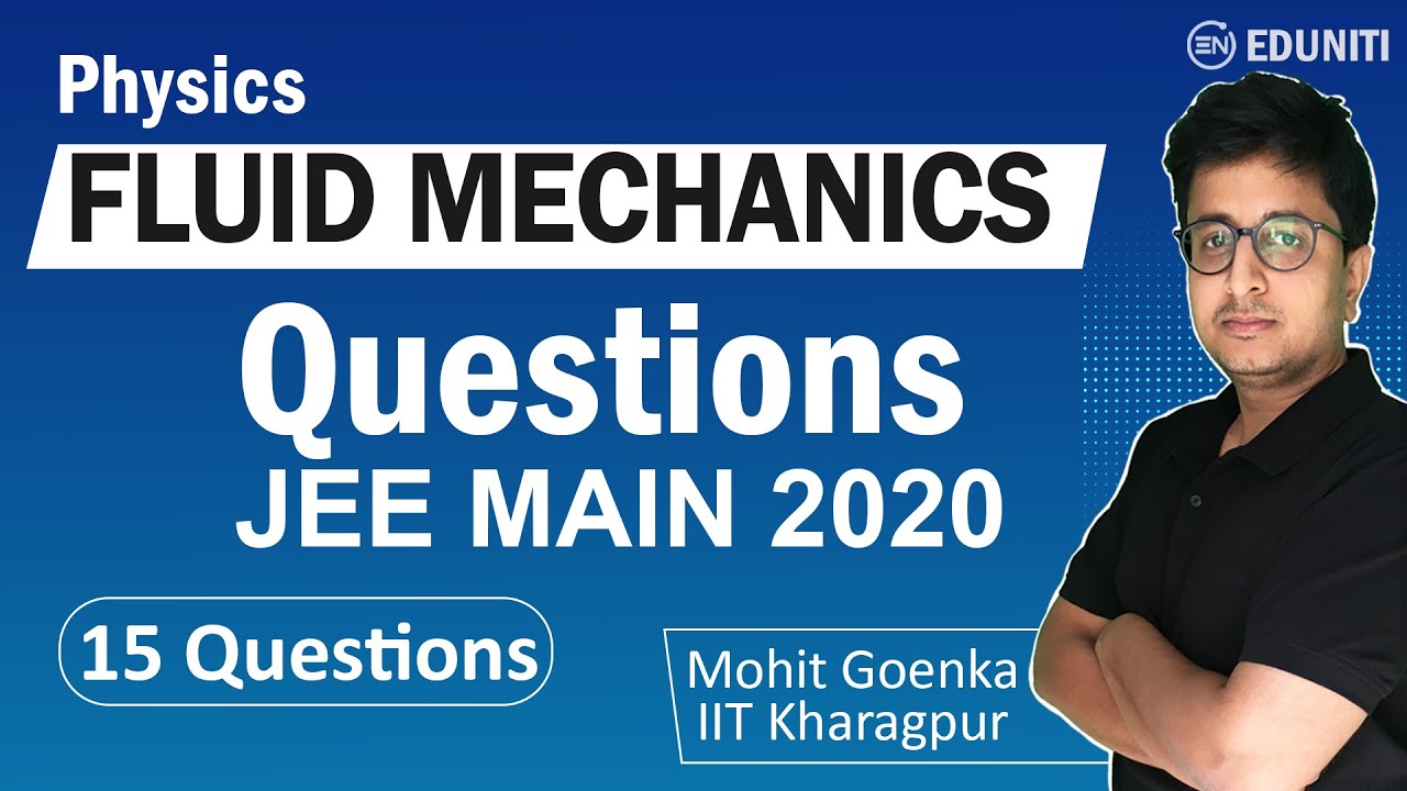 Fluid Mechanics | JEE Main 2020 Solution | JEE Physics | PYQs | Mohit Sir | Eduniti