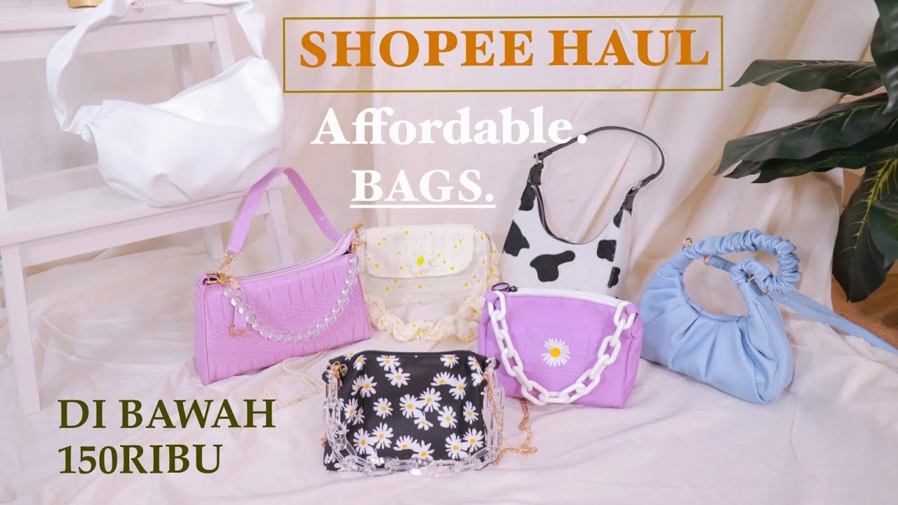 [SHOPEE HAUL] TAS KEKINIAN MOSTLY UNDER 150RIBU KUALITAS GA MAIN-MAIN | Stella Daily