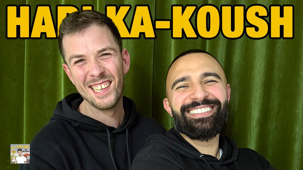 Go' Tur Hjem Podcast | Hadi Ka-koush