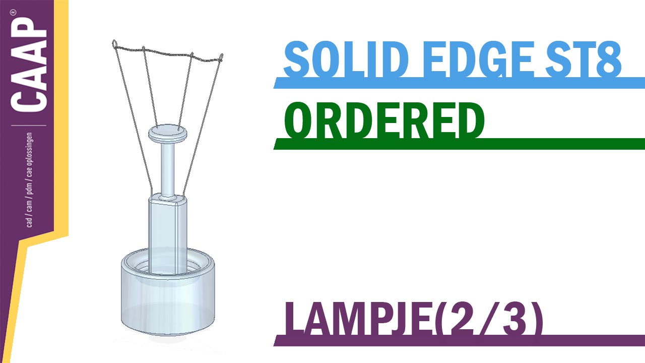 Solid Edge - Ordered - Sweep Revolve Round - Lampje