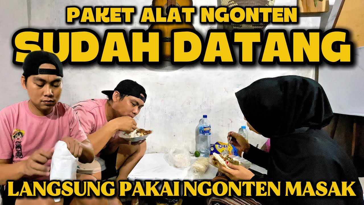 PAKET ALAT NGONTEN SUDAH DATANG || LANGSUNG PAKAI NGONTEN MASAK😆🤗