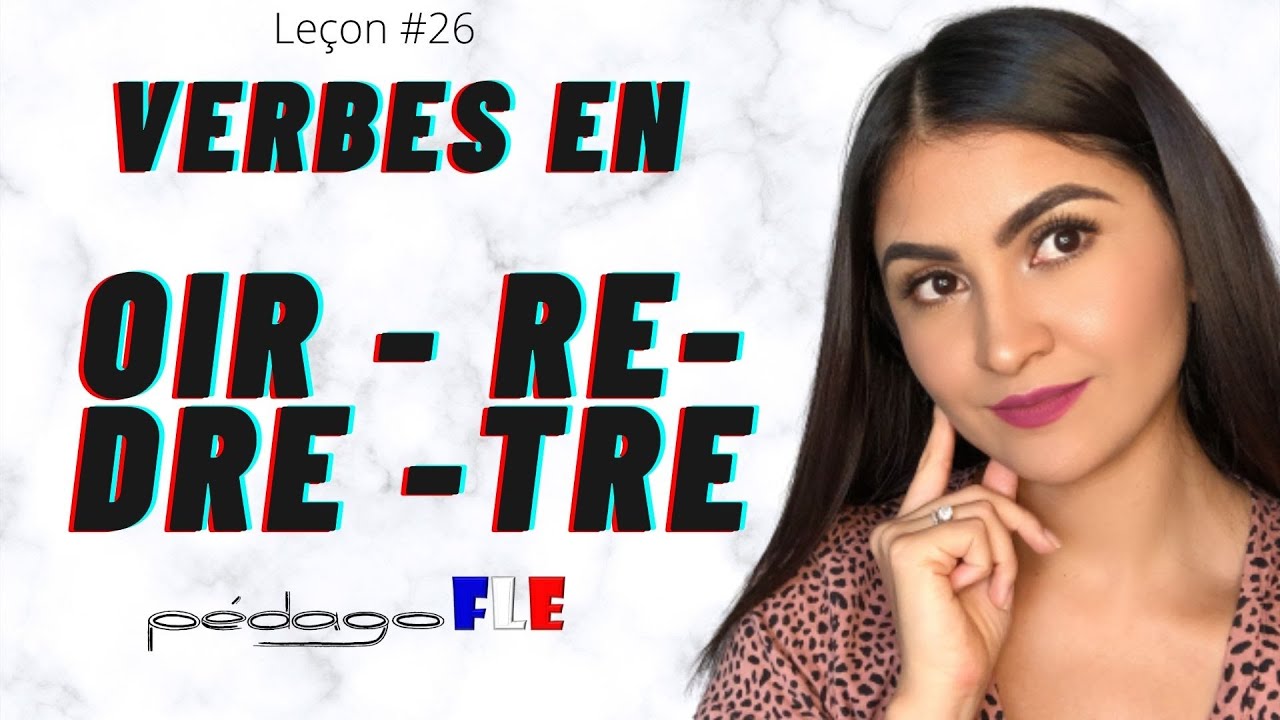 Conjugacion de VERBOS en FRANCES - Clase #26