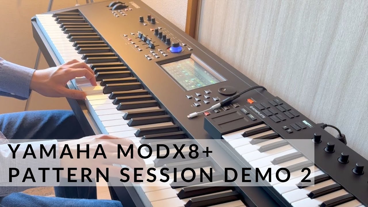 Yamaha MODX8+ Pattern Session Demo 2