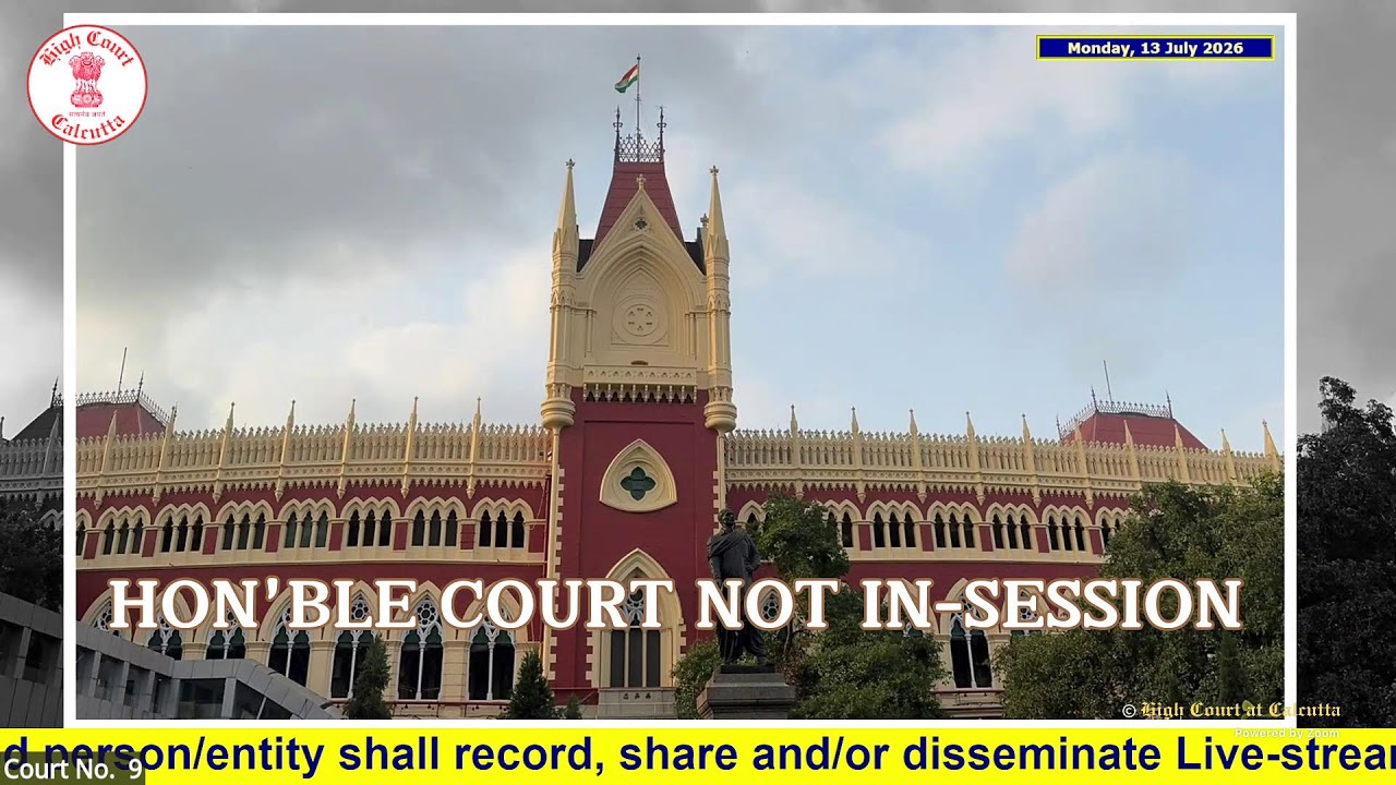 13 July 2026 | Court No. 9 | Live Streaming of the Court proceedings.