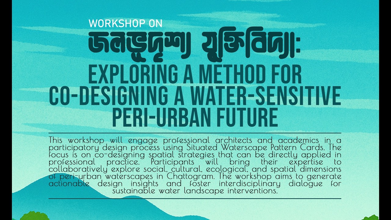 Workshop on “Exploring a Method for Co-Designing a Water-Sensitive Peri-Urban Future” II 22.11.2025