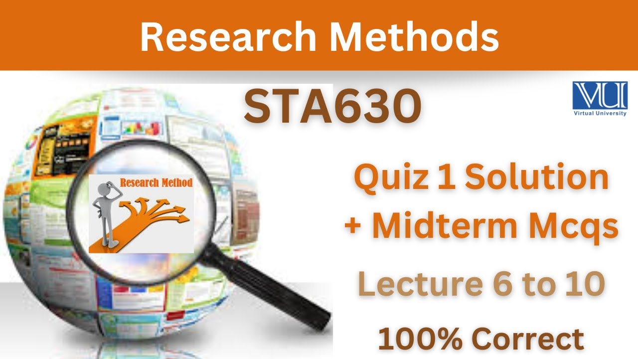 STA630 Quiz 1_Lecture 6 to 10 Mcqs_Sta630 Midterm Mcqs_Sta630 Quiz 1 Mcqs_Sta630 quiz 1 solution