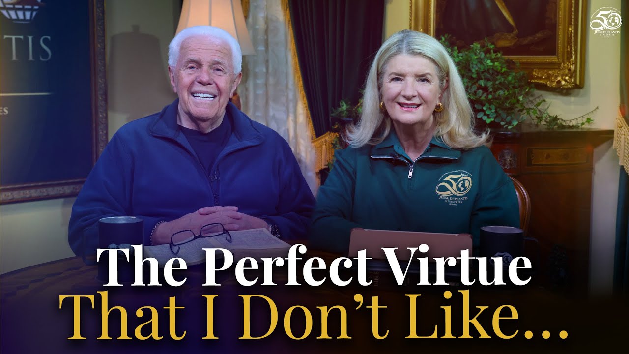 Boardroom Chat: The Perfect Virtue That I Don’t Like… | Jesse & Cathy Duplantis