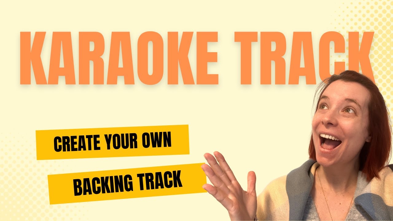 4 Tools to Create Your Own Singing Backing Tracks (Step-By-Step Guide)