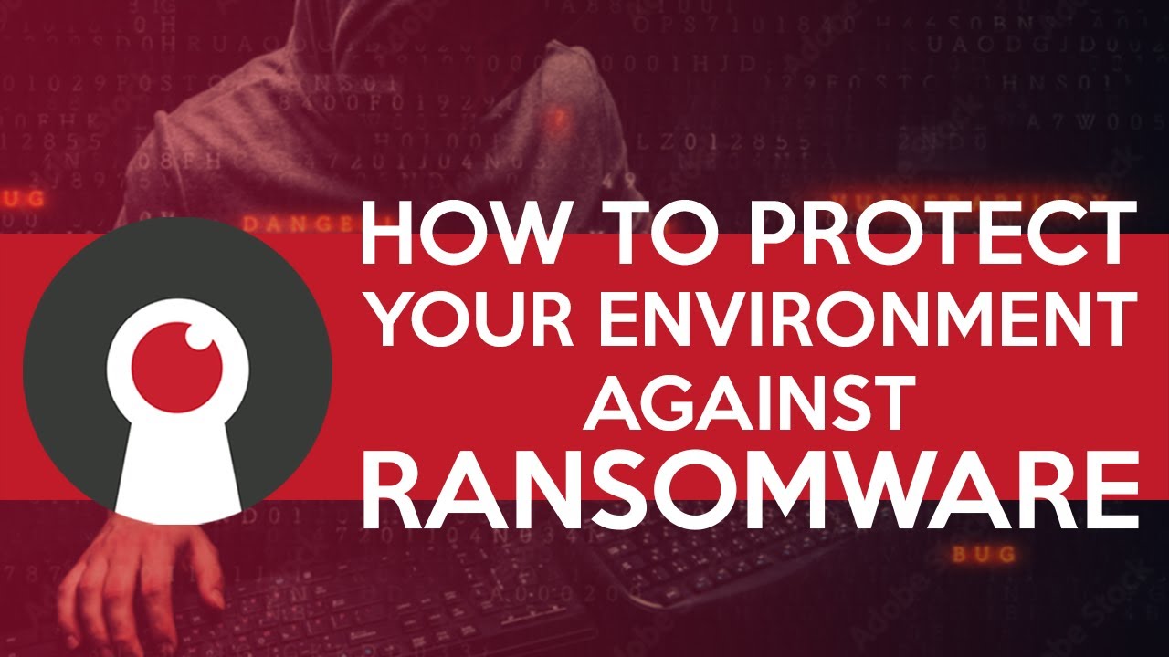 How To Secure Your Environment Against Ransomware | Razorthorn Security