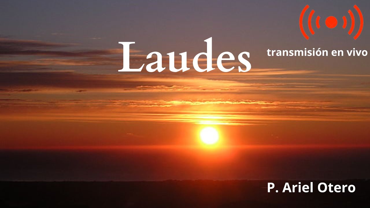 LAUDES monásticas cantadas MARTES 20 de enero P. Ariel Otero 