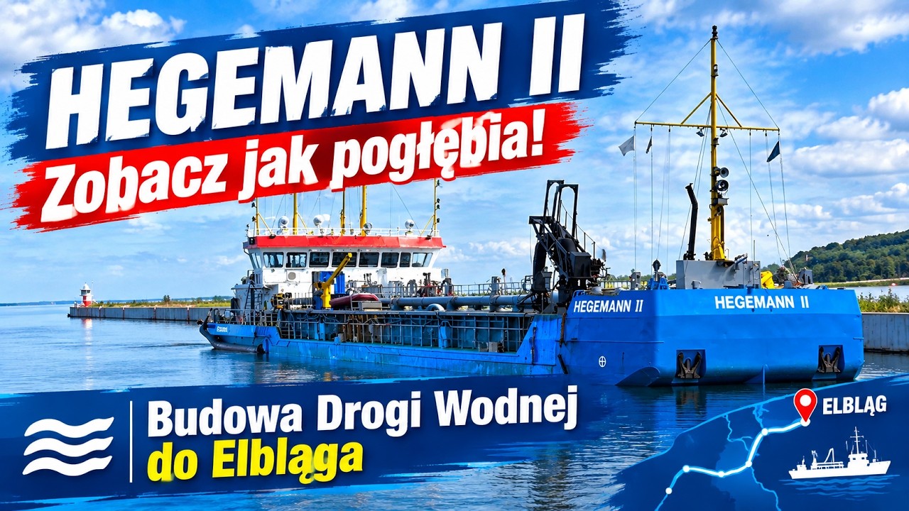HEGEMANN II - Zobacz jak pogłębia rzekę Elbląg - Budowa Drogi Wodnej do Elbląga