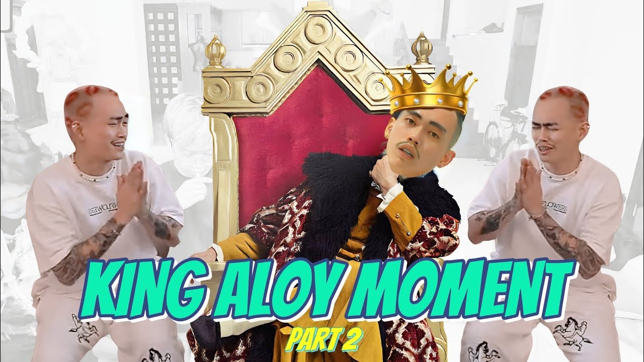 KING ALOY - FUNNY MOMENT MARAPTHON #2