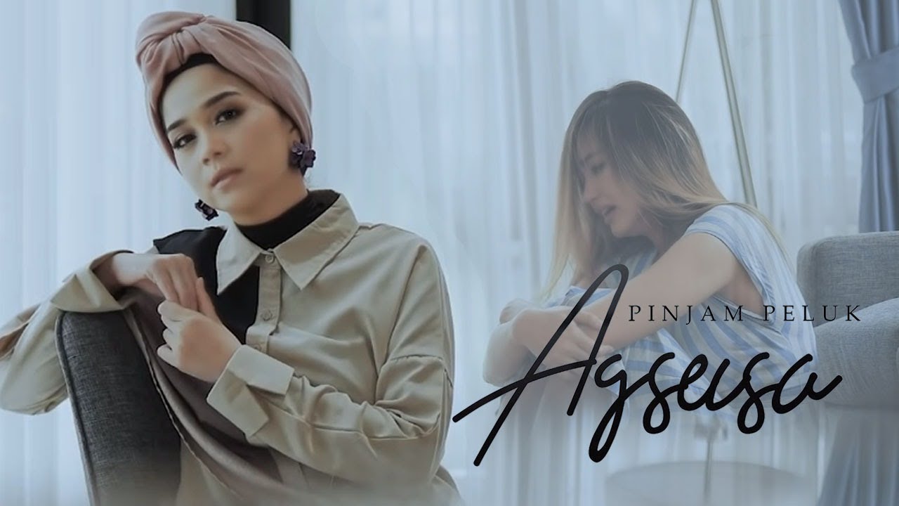 AGSEISA - PINJAM PELUK (OFFICIAL MUSIC VIDEO)