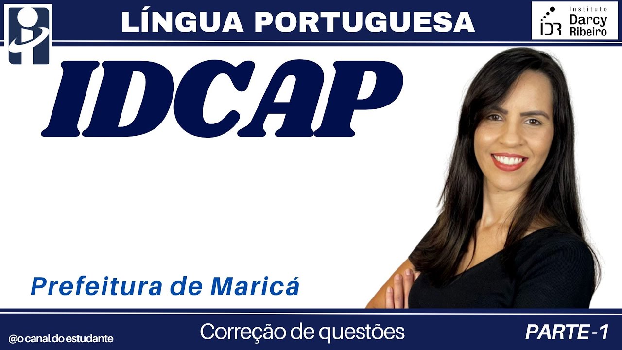 BANCA IDCAP LÍNGUA PORTUGUESA MARICÁ INSTITUTO DARCY RIBEIRO parte 1