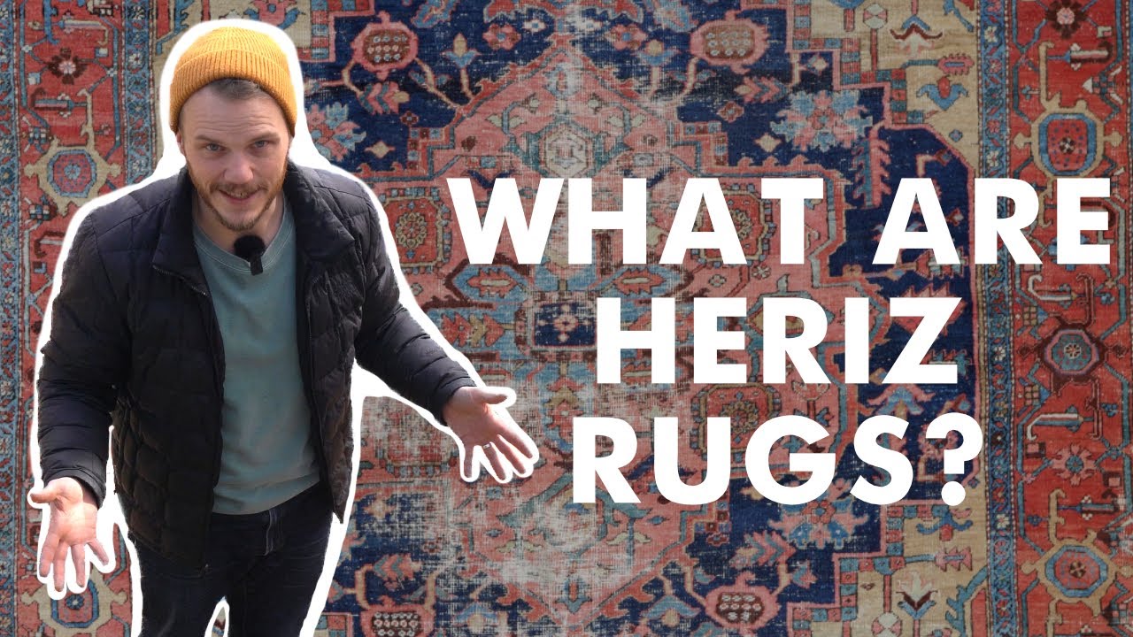 Heriz in the world of Oriental Rugs | Unraveled 8