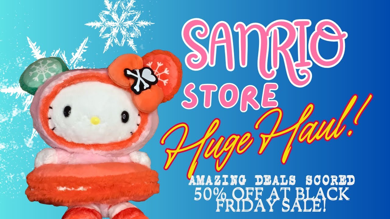 SANRIO Huge Haul Year End Sale feat. Cinnamoroll #sanriocharacters #sanriohaul  #plush #haul