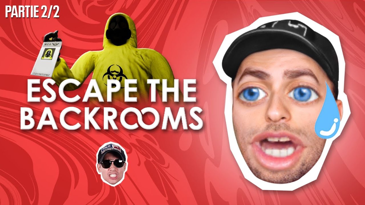 Escape the Backrooms (Partie 2/2) - Rediffusion Squeezie du 08/02